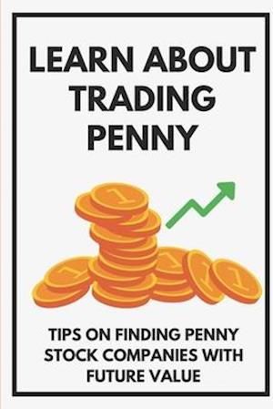 Learn About Trading Penny