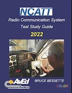 NCATT RCS Radio Communications Systems: Test Study Guide color version 