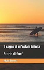 Il sogno di un'estate infinita