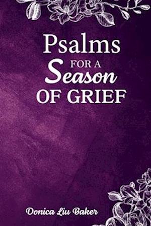 Psalms for a Season of Grief