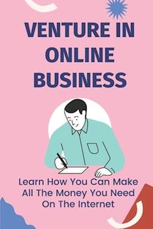 Venture In Online Business