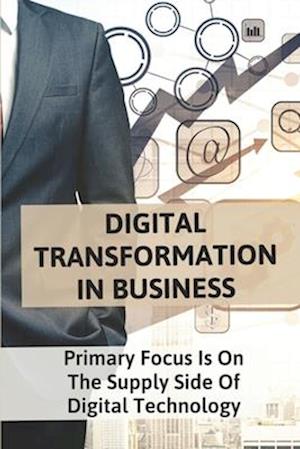 Digital Transformation In Business