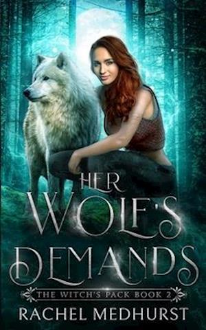 Her Wolf's Demands