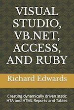 VISUAL STUDIO, VB.NET, ACCESS, AND RUBY: Creating dynamically driven static HTA and HTML Reports and Tables 