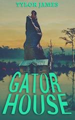 Gator House 