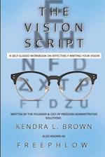 The Vision Script 