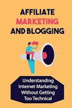 Affiliate Marketing And Blogging