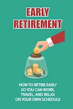 Early Retirement