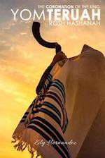 YOM TERUAH - ROSH HASHANAH: Prayers and Supplications for Rosh Hashanah 