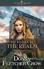 The Refiner of the Realm: Of Queens and Clerics 