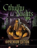 Cthulhu Nights RPG: Premium Edition 