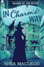 In Charm's Way: A Paranormal Women's Fiction Cozy Mystery 
