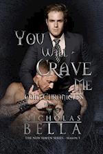 You Will Crave Me: Dark Urban Fantasy 