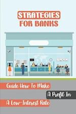 Strategies For Banks