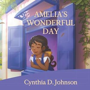 Amelia's Wonderful Day