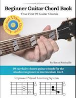 Beginner Guitar Chord Book: Your First 99 Guitar Chords 