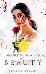 Broken Beasts of Beauty: A Dark, RH, PNR, Romance 