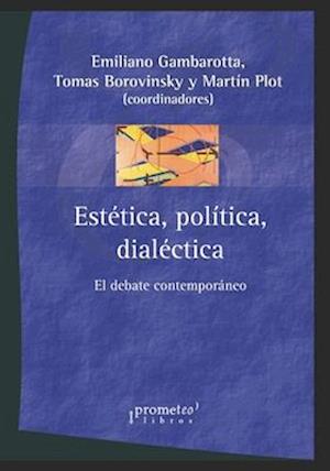 Estetica, politica, dialectica