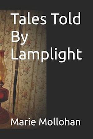 Tales Told By Lamplight