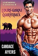 L'ours-Garou Quarterback