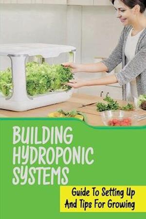 Building Hydroponic Systems