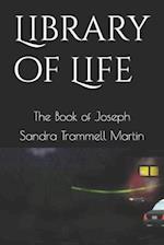 Library of Life: The Book of Joseph 