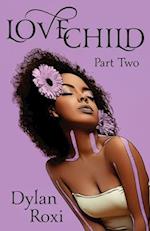 Love Child - Part Two: A BWWM Romance 