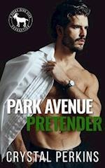 Park Avenue Pretender: A Cocky Hero Club Novel 