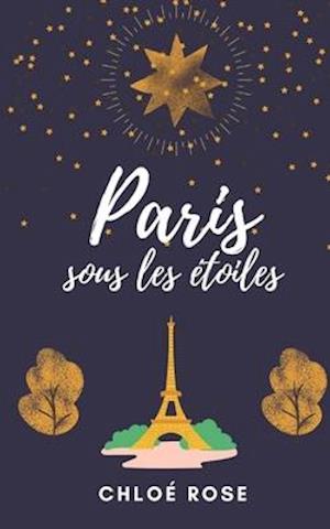Paris sous les étoiles