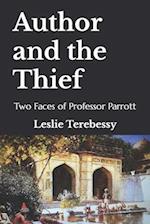 Author and the Thief: Two Faces of Professor Parrott 