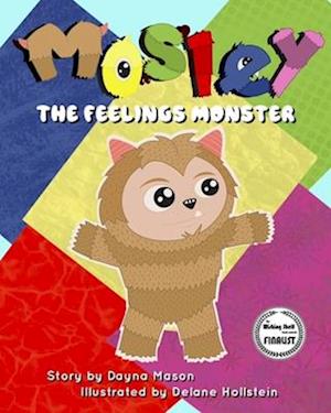 Mosley The Feelings Monster