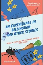 An Earthquake In Billingham And Other Stories: What A Stand-Up Talks About When He Sits Down 