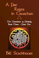 A Fire Rages in Cruachan - Part One: The Chronicles of Pádraig - Book3a 