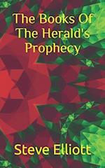 The Books Of The Herald's Prophecy 