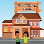 Aunt Tiffany's House 