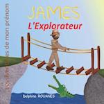 James l'Explorateur