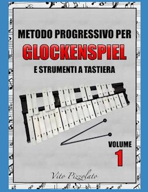 Metodo Progressivo Per Glockenspiel E Strumenti a Tastiera
