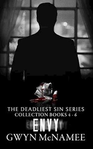 The Deadliest Sin Series Collection Books 4-6: Envy (A Dark Mafia Romance Collection)