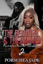 The Beautiful & The Damned 2: Kimora and Hassin 