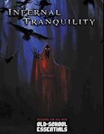 Infernal Tranquility: Adventure for Old-School Essentials 