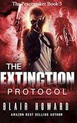 The Extinction Protocol: The Peacemaker Book 3 