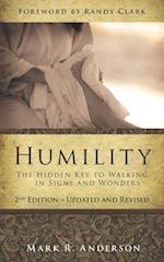 Humility: The Hidden Key To Walking In Signs And Wonders 