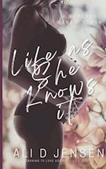 Life As She Knows It: Learning to Love Again 