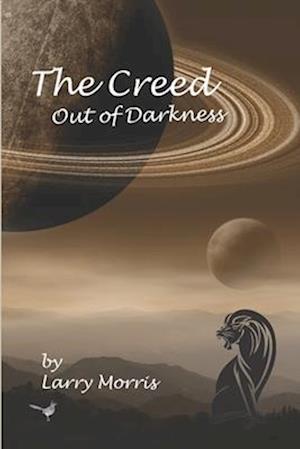 The Creed: Out of Darkness