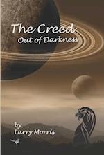 The Creed: Out of Darkness 
