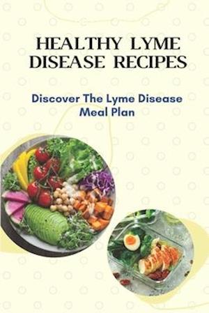 Healthy Lyme Disease Recipes