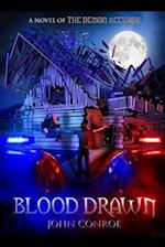 Blood Drawn: A novel of The Demon Accords 