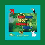 My First Book about Animals in the World 