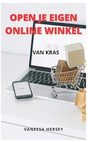 Open Je Eigen Online Winkel
