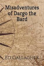 Misadventures of Dargo the Bard 